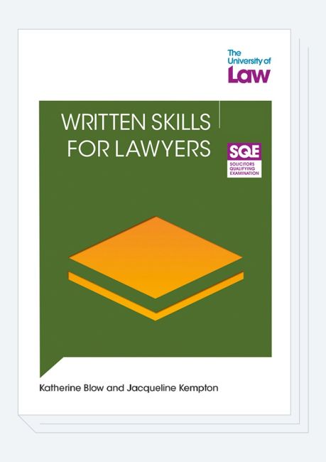 Written Skills for Lawyers From The University Of Law Front Cover