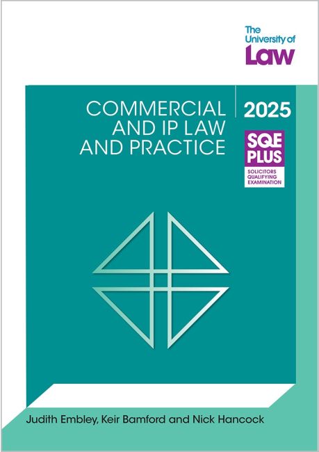 SQE Plus Commercial & Intellectual Property Law & Practice