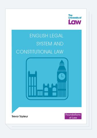 Foundations of Law From The University of Law English Legal System & Constitutional Law Front Cover Foundations of Law From The University of Law English Legal System & Constitutional Law Front Cover