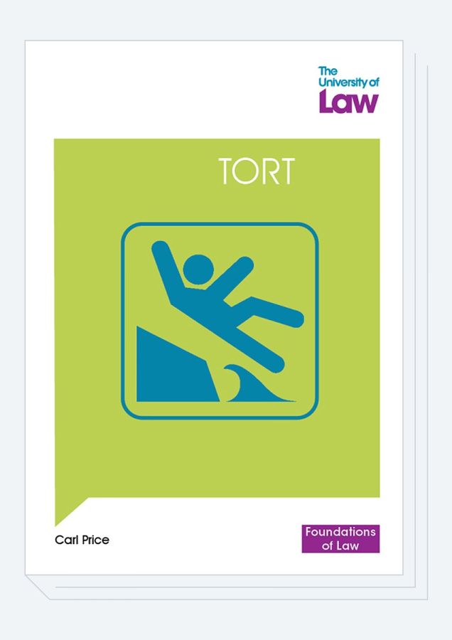 Foundations of Law From The University of Law Tort Front Cover